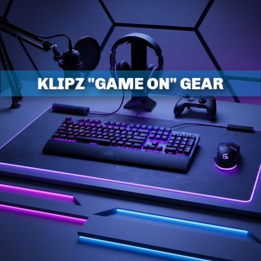 KLIPZ "GAME ON" GEAR